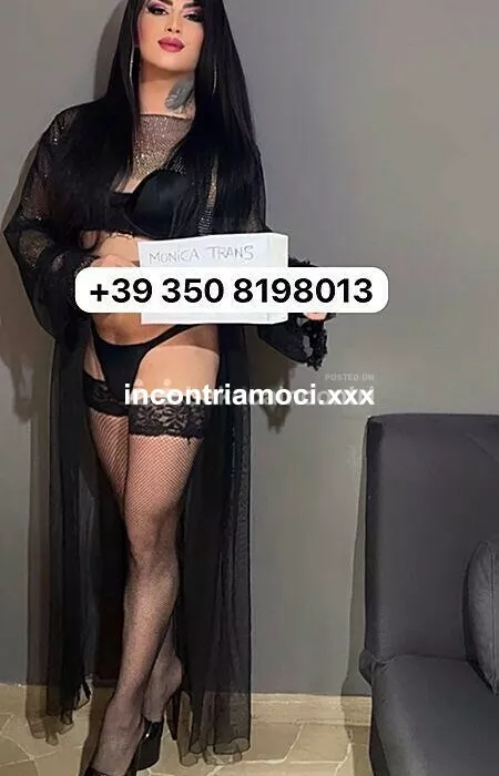 escort.it - AMBIENTE CLIMATIZZATO TERNI MONICA ITALIANA ✨✨PROVOCANTE MOLTO SEXY ,TOP TRANS ,DOLCE PASSIONALE ✨✨