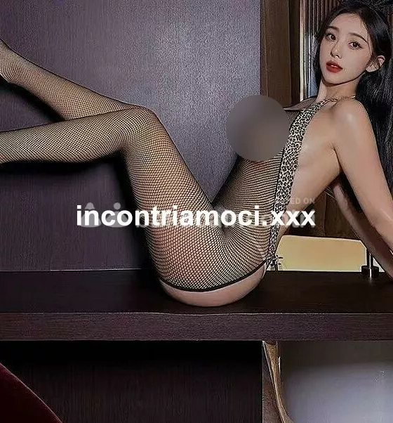 escort.it - NOVITÁ ASSOLUTA RAGAZZA ORIENTALE TROIA PERVERSA 👠POMPINO NATURALE CON SBORRA IN FACCIA LA MIA PASSIONE.+ MASSAGGI EROTICI