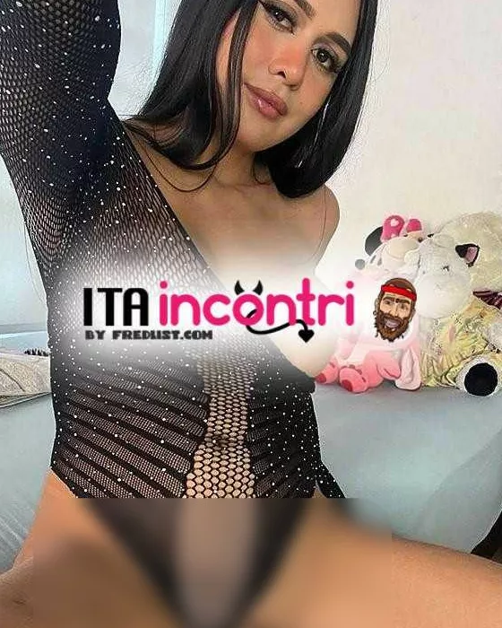 escort.it - 🔥🔥NUOVA IN MAFREDONIA !
CATALINA BELLISSIMA TRANS
VERA PORCA@ MOLTO FEMMINILE ATT // PASS🍆🍑
